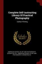 Complete Self-Instructing Library of Practical Photography: Carbon Printing