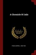 A Chronicle of Jails