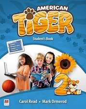 Ormerod, M: American Tiger Level 2 Student's Book Pack