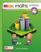 Max Maths Primary A Singapore Approach Grade 4 Journal