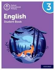 Oxford International Primary English: Student Book Level 3