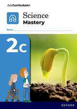 Science Mastery: Science Mastery Pupil Workbook 2c Pack of 30