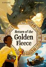 Read Write Inc. Fresh Start Readers: Book 18: Return of the Golden Fleece