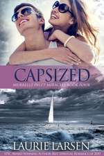Larsen, L: CAPSIZED