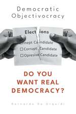 Democratic Objectivecracy