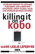 Killing It On Kobo