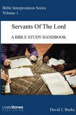 Servants of the Lord