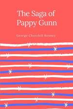 The Saga of Pappy Gunn