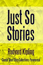 Just So Stories