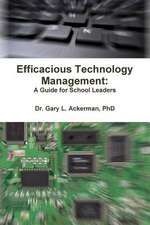 Efficacious Technology Management