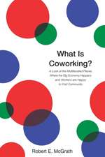 What Is Coworking?