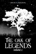 The oak of legends