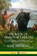 The Book of Missionary Heroes