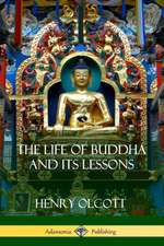 The Life Of Buddha And Its Lessons