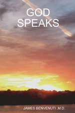 GOD SPEAKS