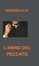 Aloi, V: L'Anno del Peccato