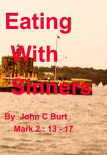 Eating With Sinners.