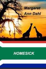 Dahl, M: Homesick