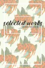 Selected Works