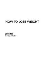 How to Lose Weight