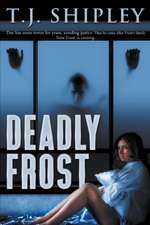 Deadly Frost