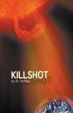 May, I: Killshot