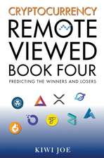 Cryptocurrency Remote Viewed Book Four