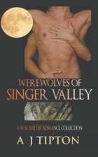 Werewolves of Singer Valley