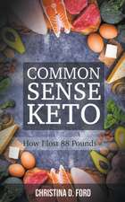 Common Sense Keto