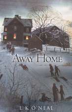 Away Home