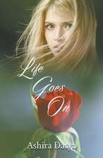 Life Goes On