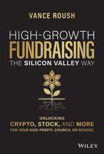 High–Growth Fundraising the Silicon Valley Way – Unlocking Stock, Crypto, and More for Your Nonprofit, Church, or School