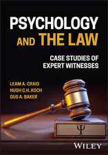 Psychology and the Law: Case Studies of Expert Wit nesses