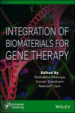 Integration of Biomaterials for Gene Therapy