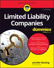 Limited Liability Companies For Dummies, 4th Edition