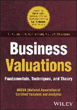 Business Valuations: Fundamentals, Techniques, and Theory