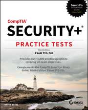 CompTIA Security+ Practice Tests: Exam SY0–701 Third Edition