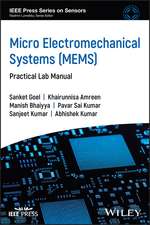 Micro Electromechanical Systems (MEMS): Practical Lab Manual