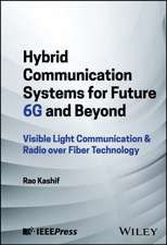 Hybrid Communication Systems for Future 6g and Beyond