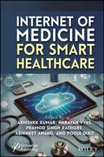 Internet of Medicine for Smart Healthcare