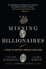 The Missing Billionaires