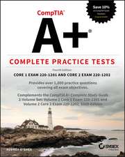 O'Shea, A: CompTIA A+ Complete Practice Tests