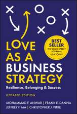 Love as a Business Strategy