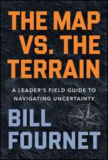 The Map Vs. the Terrain