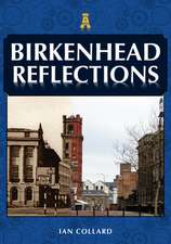 Collard, I: Birkenhead Reflections