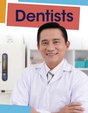 Dentists