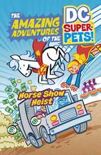 Korte, S: Horse Show Heist