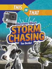 This or That Questions About Storm Chasing