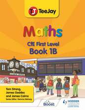 TeeJay Maths CfE First Level Book 1B