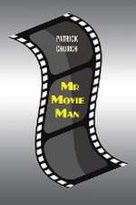 Mr Movie Man